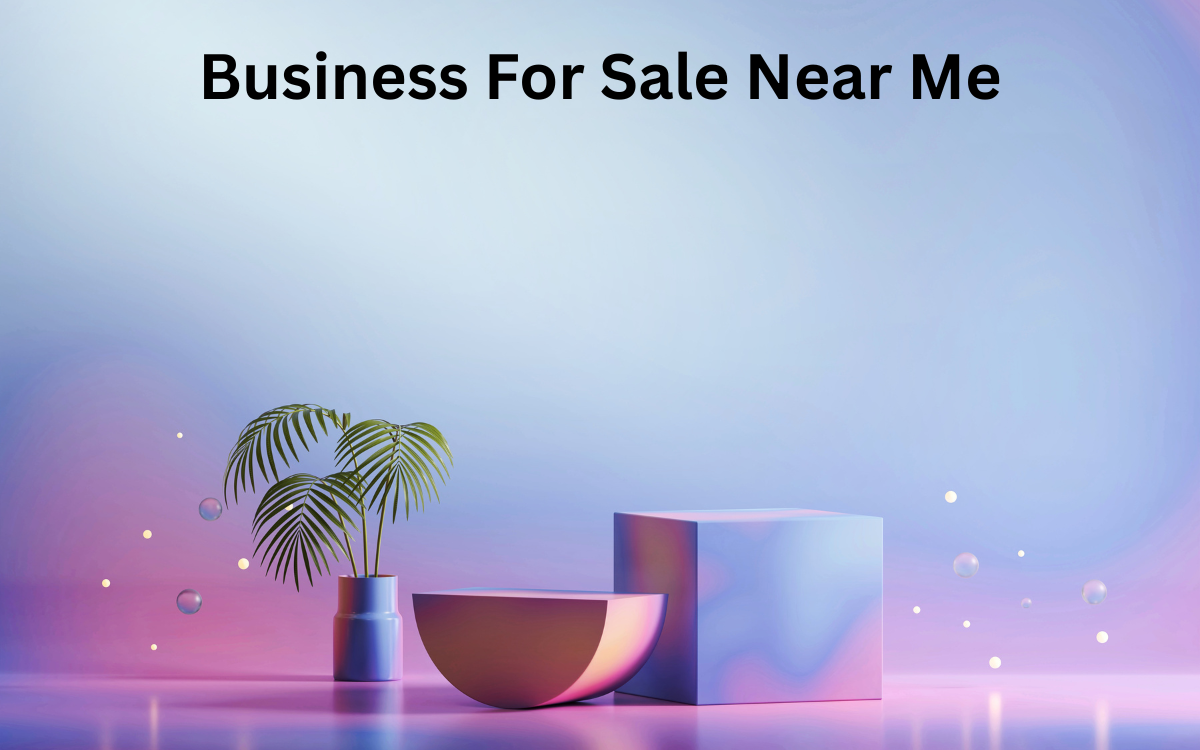 Business for Sale Near Me