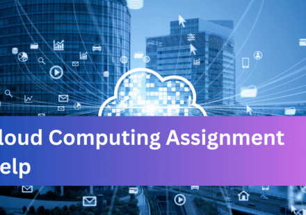 Cloud Computing Assignment Help