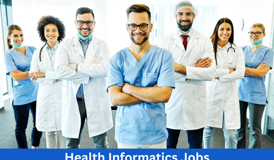Health Informatics Jobs