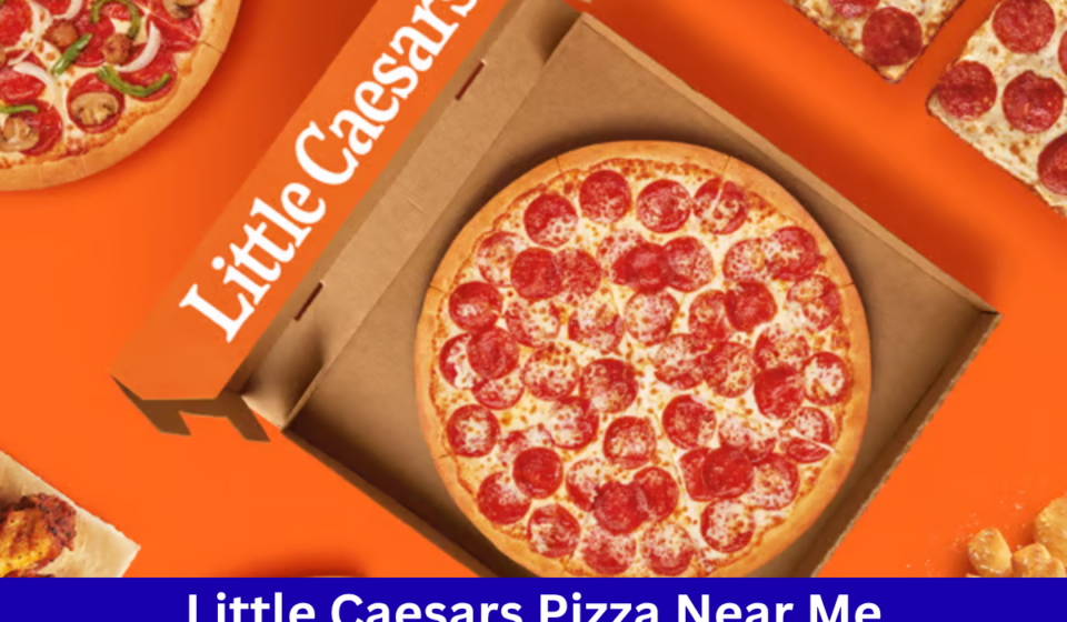 Little Caesars Pizza Near Me